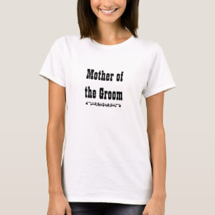 Western Hochzeit Mutter des Bräutigams T-Shirt