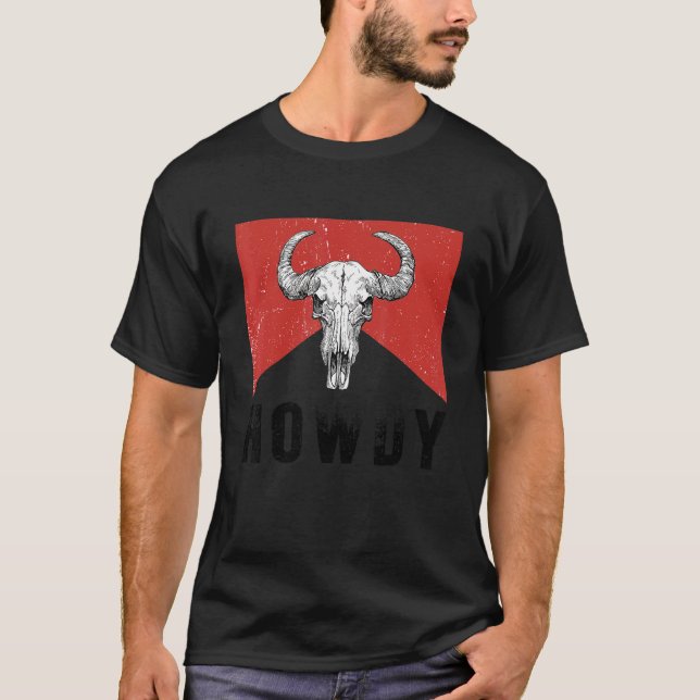 Western Howdy Bull Skull in Schwarz und Weiß T-Shirt (Vorderseite)