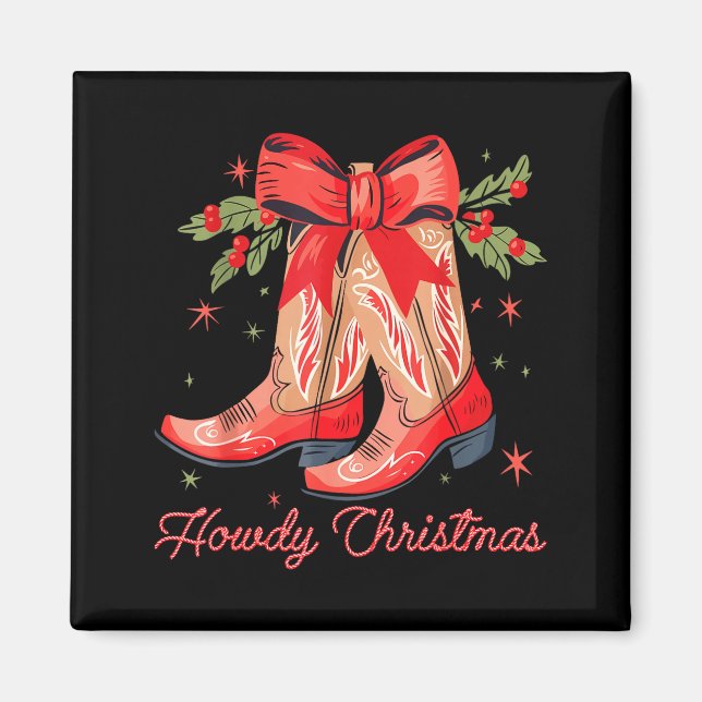 Western Howdy Christmas Cowgirl Boot Coquette Bow  Magnet (Vorne)