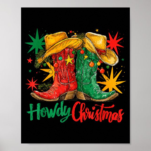 Western Howdy Christmas Cowgirl Boot Hat Christmas Poster (Vorne)