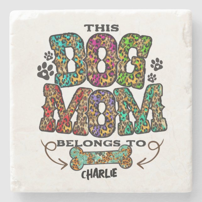 Western Leopard Pattern Dog Mama Knochen Steinuntersetzer (Vorderseite)