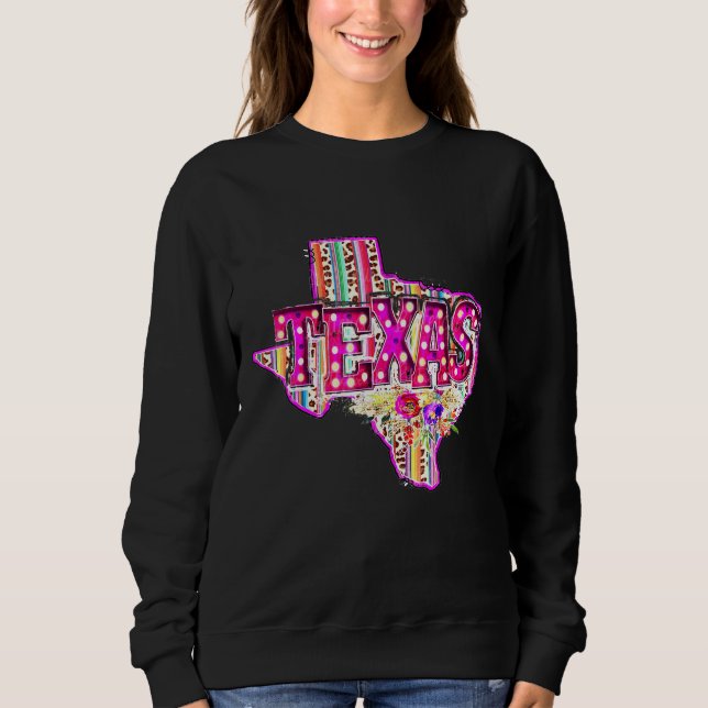 Western Leopard Serape Texas Staat Zuhause Texas C Sweatshirt (Vorderseite)