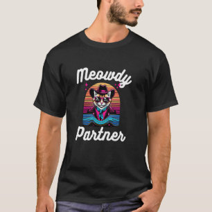 Western Meowdy Partner Lustige Katzen Cowboy Humor T-Shirt