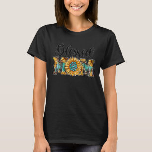 Western-Rindleder Gesegnete Mutti Sonnenblume Edel T-Shirt