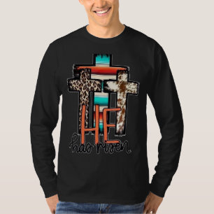 Western Serape, er ist die Osterfeier Jesus Chr. T-Shirt