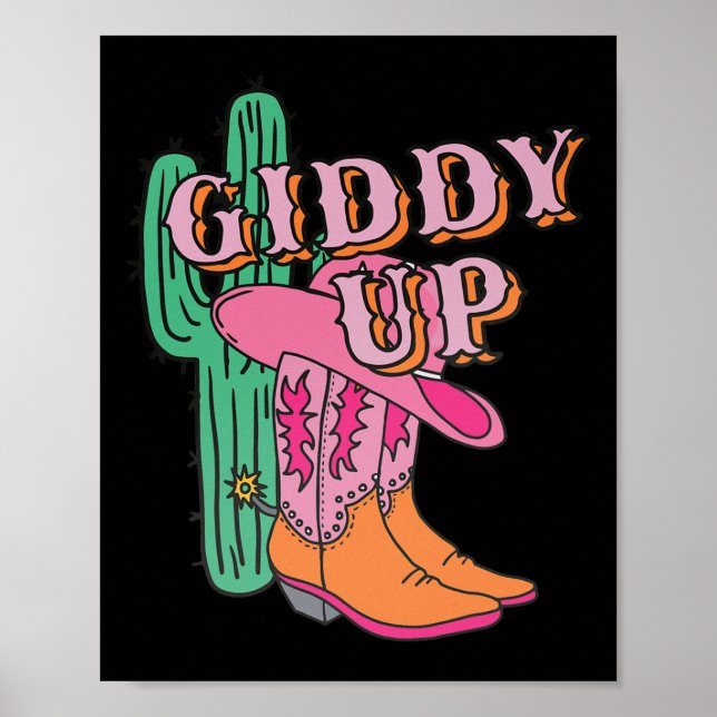 Western Texas Giddy Up Cowgirl Cowboy Boots Cactus Poster (Vorne)