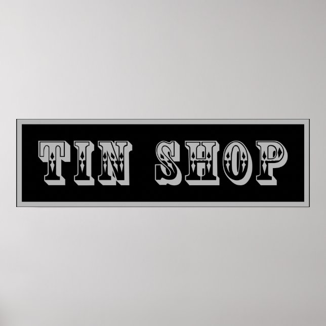 Western Tin Shop Sign Poster (Vorne)