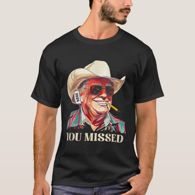 _Western Trump Cowboy You Missed American Flag Cow T-Shirt (Vorderseite)