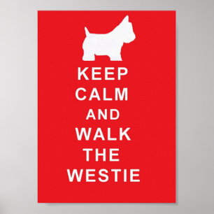Westie Behielt Calm und ging das Westie Poster