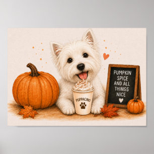 Westie Cozy Pumpkin Spice Herbst Puppaccino A4 Poster
