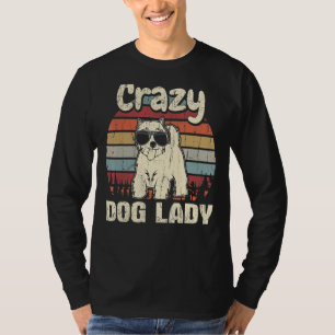 Westie Crazy Dog Lady Vintag Mother Day Retro T-Shirt