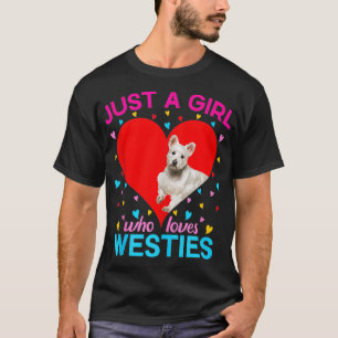 Westie Dog Lover Herz nur ein Mädchen, die Lieben T-Shirt