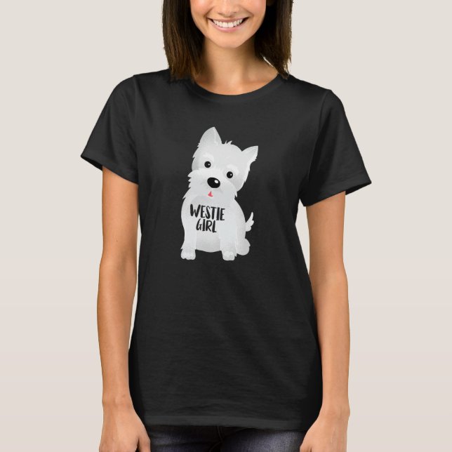 Westie Girl Funny Pet West Highland White Terrier T-Shirt (Vorderseite)