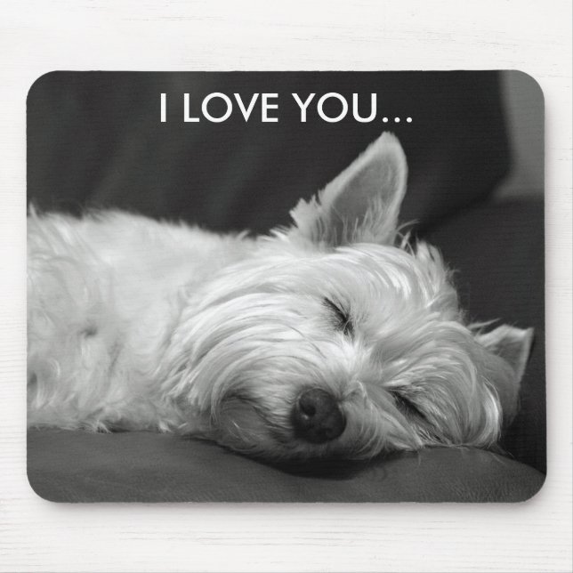 Westie Hund Mousepad - i-LIEBE SIE… (Vorne)