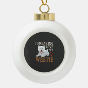 Westie-Hundeliebe-Typografie Keramik Kugel-Ornament