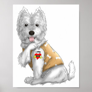 Westie I Liebe Mama Tattoo Hundeshirt Funny Mütter Poster