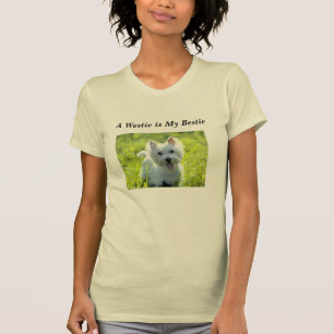 Westie ist mein Bestie T-Shirt