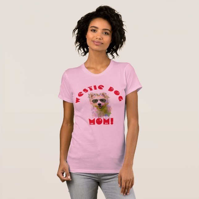 Westie Mama Hund Beste Hunde Mama je T-Shirt (Vorne ganz)