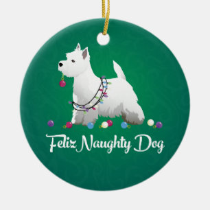 Westie oder West Highland Terrier Feliz Naughty Do Keramik Ornament