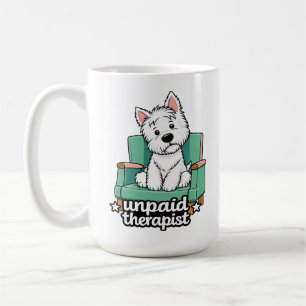 Westie - unbezahlter Therapeut Kaffeetasse