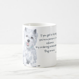 Westie-Weisheit - Einflussreich? Tasse