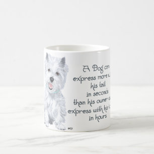Westie-Weisheit - Wedelnder Schwanz oder lose Zung Tasse