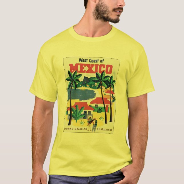 Westküste Mexikos Guaymas, Mazatlan, Guadalajar T-Shirt (Vorderseite)