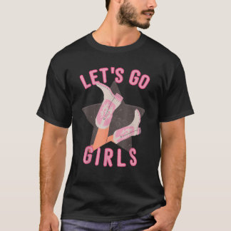 Westlicher Let s Go Girls Brautjunggesellinnen-Abs T-Shirt