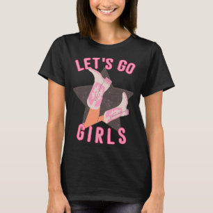Westlicher Lets Go Girls Brautjunggesellinnen-Absc T-Shirt