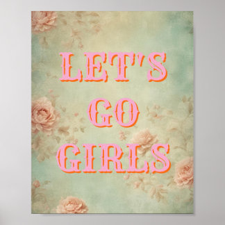 Westlicher Let's Go Girls Poster, Girl Power Wandk Poster
