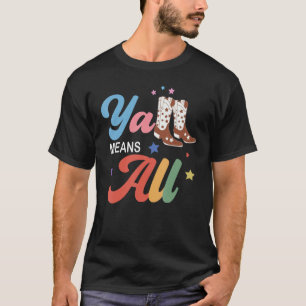 westlicher LGBTQ Y alle Regenbogen Lesben Schwule T-Shirt