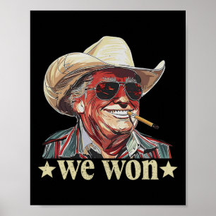 Westlicher Trump Cowboy Wir Gewannen Amerikanische Poster