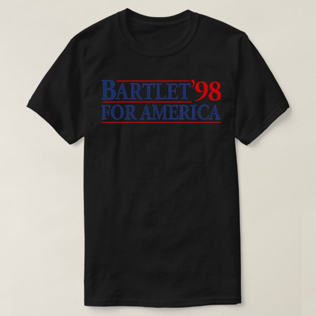 Westwing Bartlet for America Sticker 1998 T-Shirt (Design vorne)