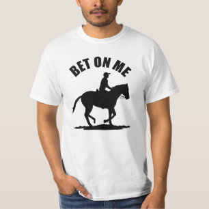 Wette auf mich - Pferderennen T-Shirt