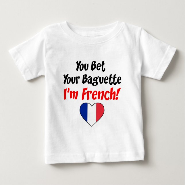 Wette Dein Baguette-Französisch Baby T-shirt (Vorderseite)