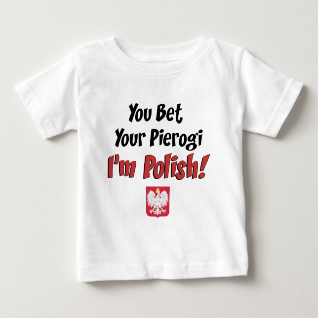 Wette Dein Pierogi Polnisch Baby T-shirt (Vorderseite)