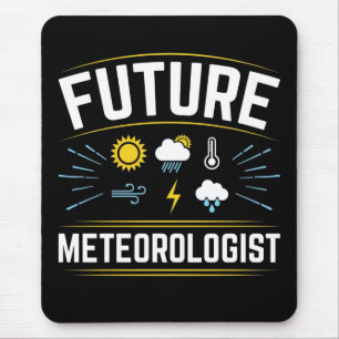 Wetterereignis des künftigen Meteorologen Mousepad
