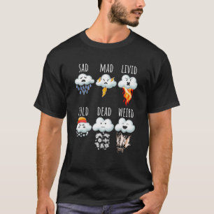 Wetterunterschiede melden Wettervorhersage T-Shirt