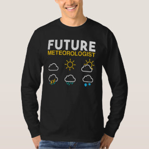 Wettervorhersage für den Meteorologen T-Shirt