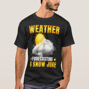 Wettervorhersage ist Schneeklima m T-Shirt