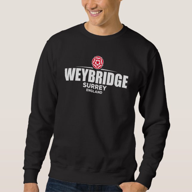 Weybridge Surrey England Sweatshirt (Vorderseite)