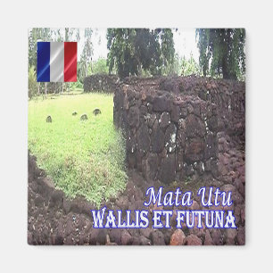 WF - Wallis e Futuna Mata Utu Ruins Talietum Fort Magnet