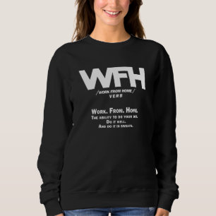WFH - Arbeit von Zuhause - VERB Sweatshirt