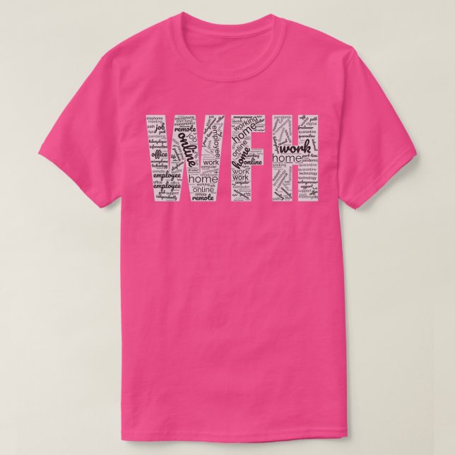 WFH Arbeit von Zuhause Word Cloud T-Shirt (Design vorne)