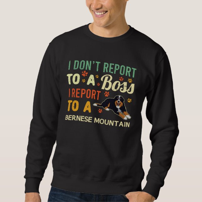 WFH Bernese Mountain Dog Boss Coworker Work From H Sweatshirt (Vorderseite)