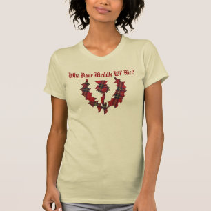 Wha Daur einmischen Wi ich? Tartan-Distel-T - T-Shirt