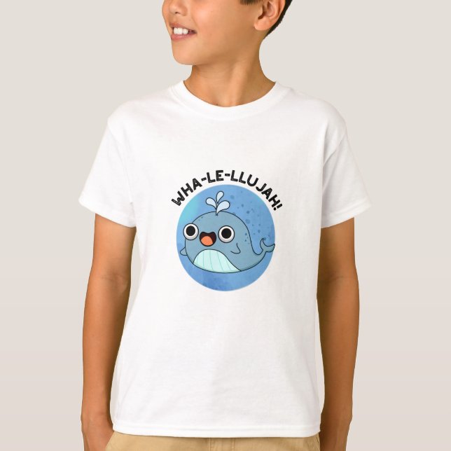 Wha-le-llujah Funny Blue Whale Pun T-Shirt (Vorderseite)