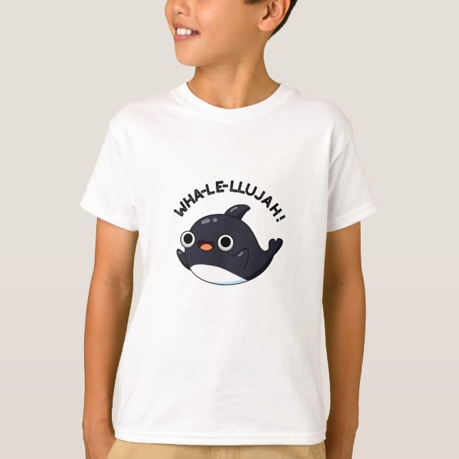 Wha-le-llujah Funny Orca Whale Pun T-Shirt (Vorderseite)
