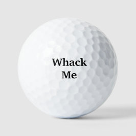 Whack Me Golf Balls Golfball