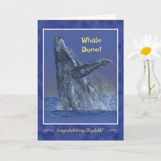 "Whale Done" Personalisierte Abschluss-Gratulatioi Karte